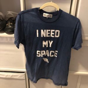 I need my space t-shirt